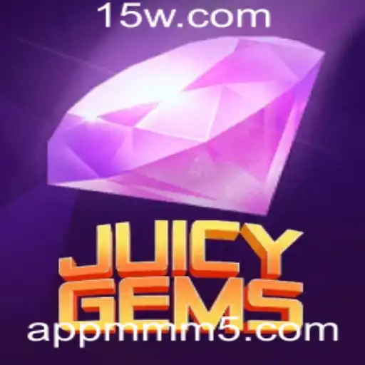 Descubra JuicyGems: O Empolgante Mundo das Gemas e Divertidas Estratégias de Mmm5