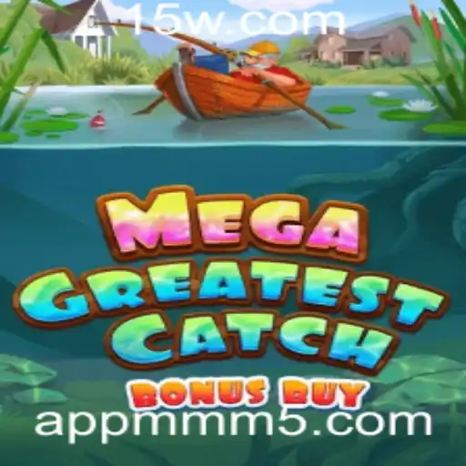 Descubra o Novo Jogo MegaGreatestCatchBonusBuy: Uma Aventura Inesquecível
